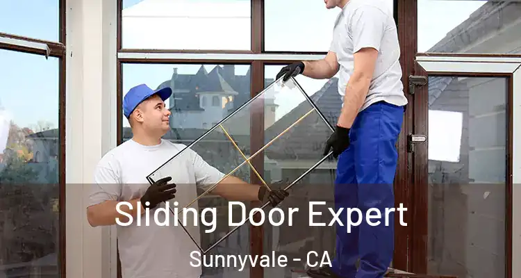  Sliding Door Expert Sunnyvale - CA